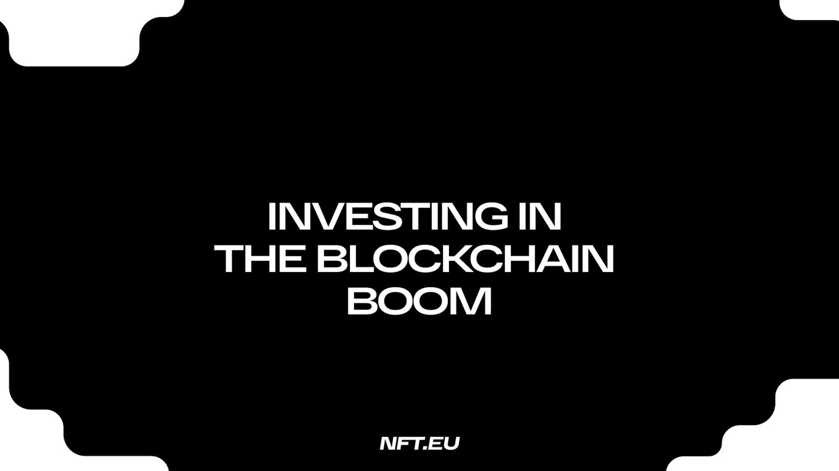 How To Invest In Blockchain? 