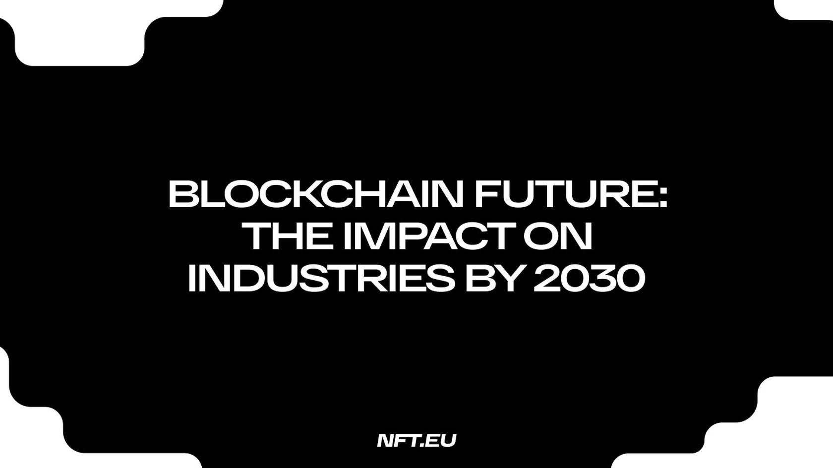 How blockchain technology is reshaping industries from finance to healthcare. Learn why blockchain is the future, its current impact, key use cases, and what the world can expect by 2030.